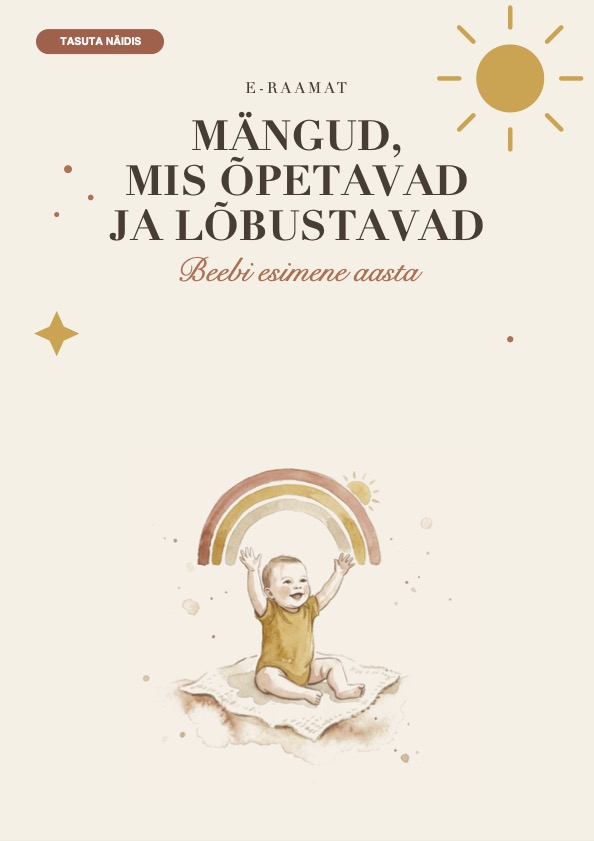 Mängud, mis õpetavad ja lõbustavad: Beebi esimene aasta NÄIDIS